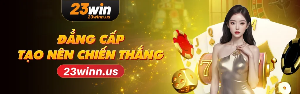 Trang chủ 9 banner home 23Win