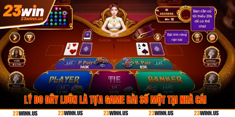 Thắng Baccarat dễ dàng - Bí kíp húp trọn tiền nhà cái 3 Lý do đây luôn là tựa game bài số một tại nhà cái