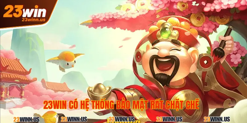 Vì sao game nổ hũ thần tài 23Win gây sốt? 3 Nổ hũ thần tài 23Win lưu ý
